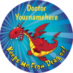 Keeps Me From Dragon! - Personalized Stickers